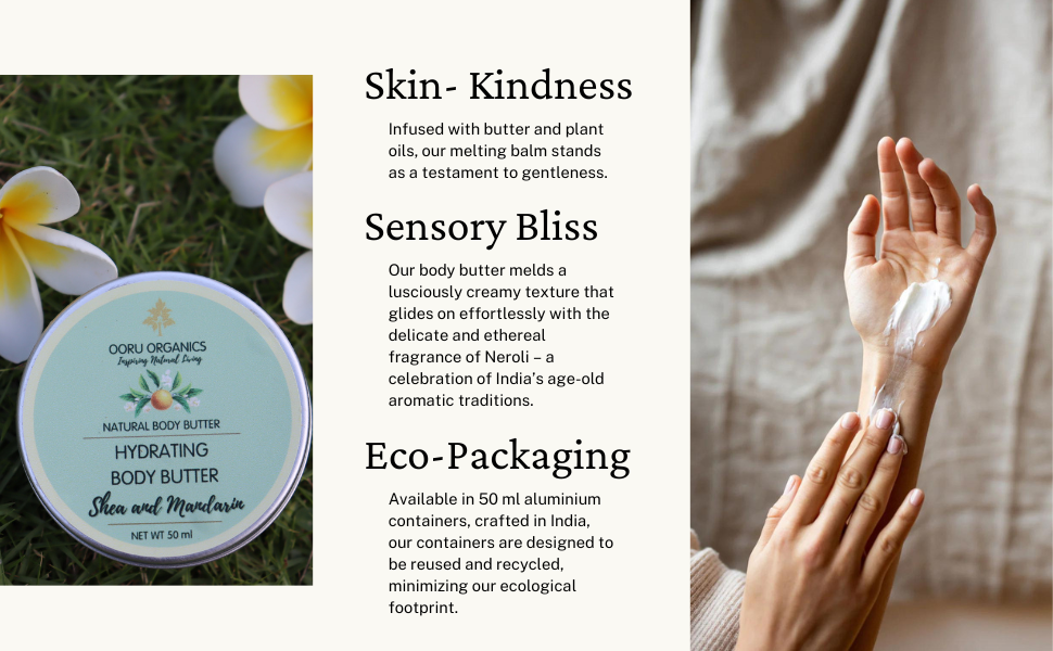Jajoba, Mandarin and Neroli Body Butter